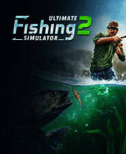 《终极钓鱼模拟器2》v1.25.02.25 二十一项修改器[3DM]