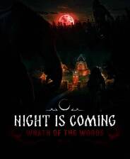 《黑夜降临 &mdash; Wrath of the Woods》电脑版