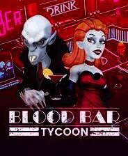 《吸血鬼酒吧大亨》 v20250416升级档+未加密补丁[TENOKE]